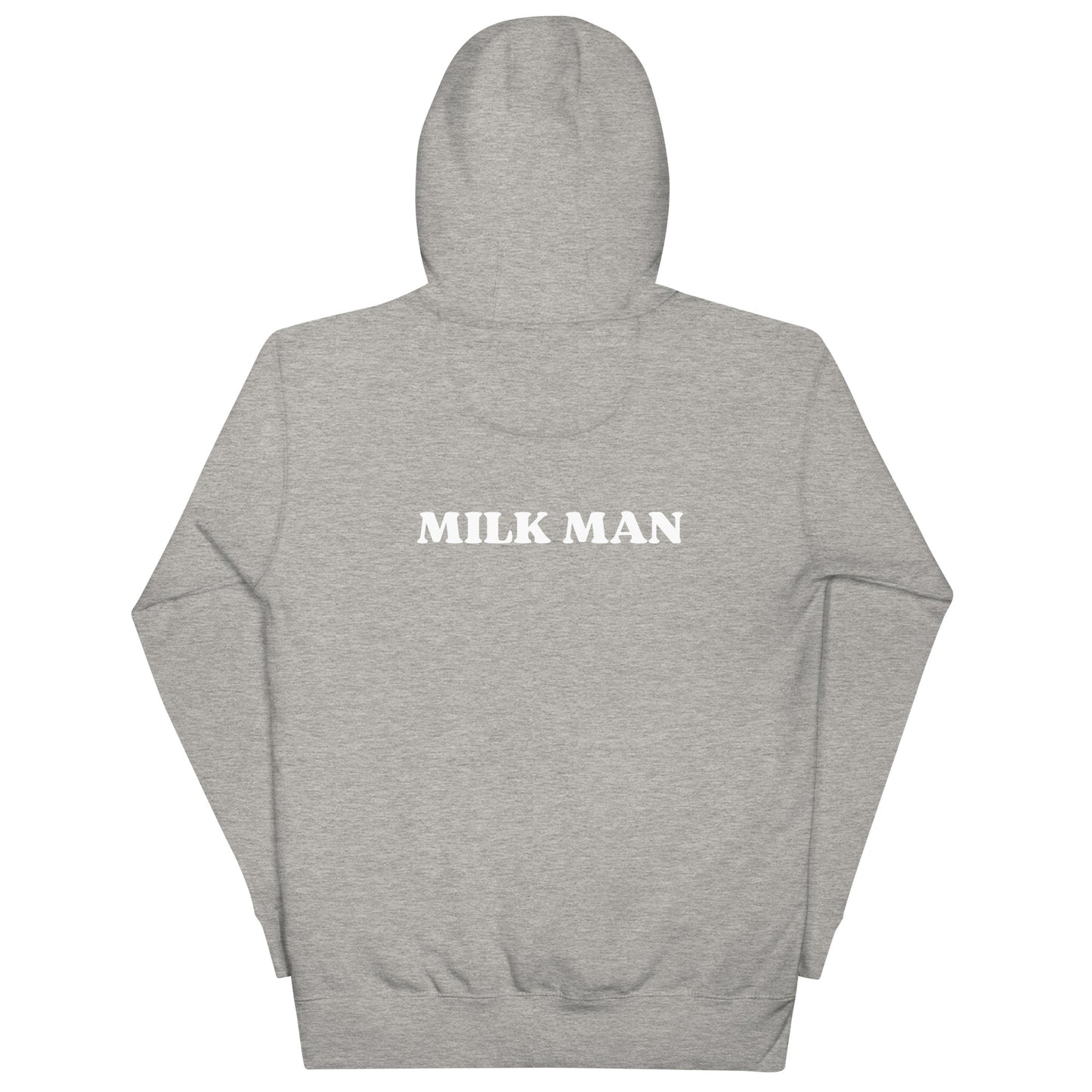 Milk Man Hoodie